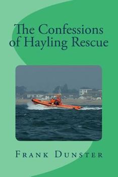 Paperback The Confessions of Hayling Rescue. Book