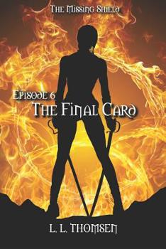 Paperback The Final Card: The Missing Shield, Episode 6 Book