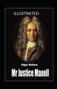 Paperback Mr Justice Maxell Illustrated Book