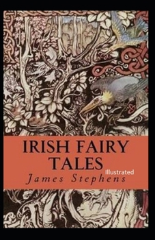 Paperback Irish Fairy Tales Illustrated Book