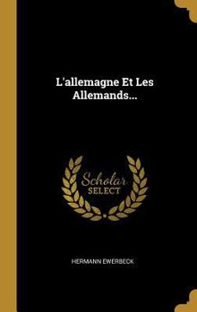 Hardcover L'allemagne Et Les Allemands... [French] Book