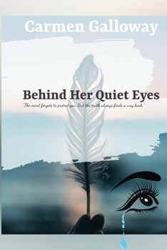 Paperback Behind Her Quiet Eyes Book