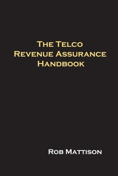 Paperback The Telco Revenue Assurance Handbook Book