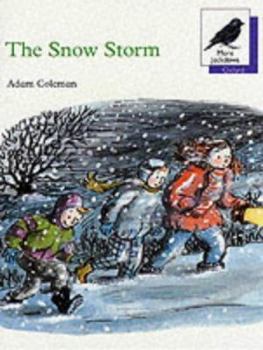 Paperback Oxford Reading Tree: Stages 8-11: More Jackdaws Anthologies: The Snow Storm Book