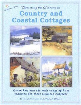 Paperback Depicting the Colours in Country and Coastal Cottages Book