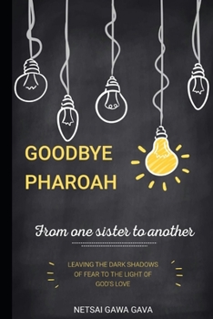 Paperback Goodbye Pharaoh Book