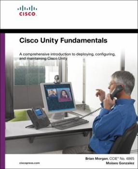 Hardcover Cisco Unity Fundamentals Book