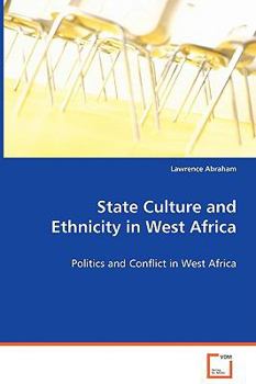 Paperback State Culture and Ethnicity in West Africa Book