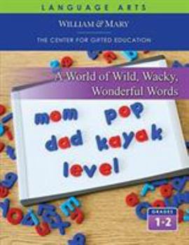 Paperback A World of Wild, Wacky, Wonderful Words Student Guide Book