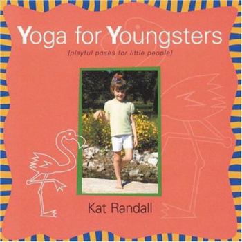 Paperback Yoga For Youngsters: Playful Poses For Little People Book