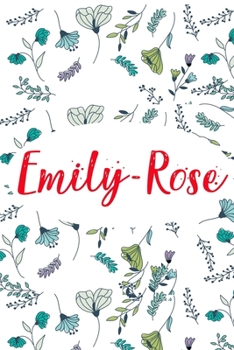 Emily-Rose: ? 6x9 Lined notebook Journal | 120 pages | Personalized Gift for Emily-Rose | Perfect for Gift Colleague, Friends, Mom, GF | Gift for ... It'sEmily-Rose Thing You Wouldn't Understand