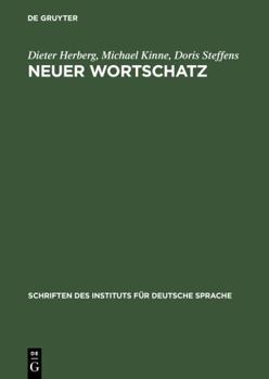 Paperback Neuer Wortschatz: Neologismen der 90er Jahre im Deutschen [German] Book