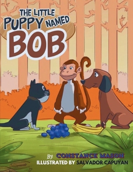 Paperback The Little Puppy Named Bob Book