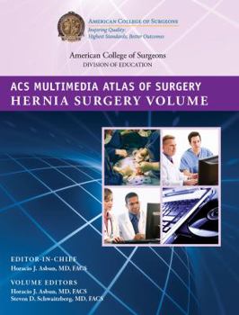 Hardcover Acs Multimedia Atlas of Surgery: Hernia Surgery Volume Book