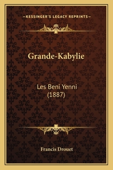 Paperback Grande-Kabylie: Les Beni Yenni (1887) [French] Book