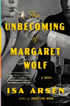 Hardcover The Unbecoming of Margaret Wolf Book