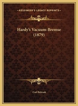 Hardcover Hardy's Vacuum-Bremse (1879) [German] Book