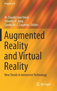 Hardcover Augmented Reality and Virtual Reality: New Trends in Immersive Technology Book