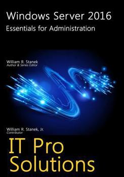 Paperback Windows Server 2016: Essentials for Administration Book