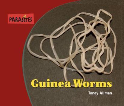 Hardcover Guinea Worms Book