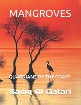 Paperback Mangroves: Guardians of the Coast Book