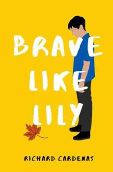 Paperback Brave Like Lily Book