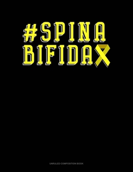 #Spinabifida: Unruled Composition Book