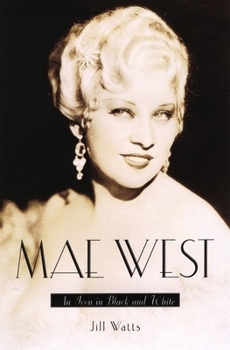 Hardcover Mae West: An Icon in Black and White Book