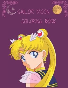 Paperback sailor moon: coloring book for kids Book