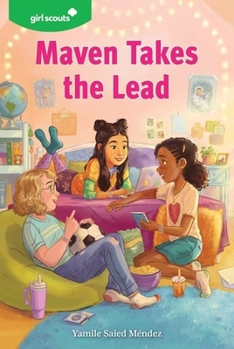 Paperback Girl Scouts: Maven Takes the Lead Book