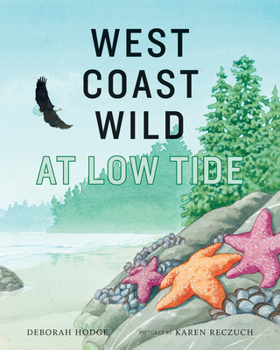 Hardcover West Coast Wild at Low Tide Book