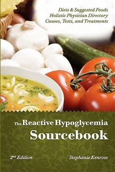 Paperback The Reactive Hypoglycemia Sourcebook II Edition Book