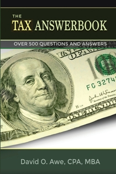 Paperback The Tax Answerbook: Over 500 Questions and Answers Book