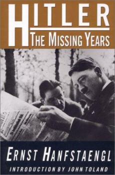 Hardcover Hitler: The Missing Years Book