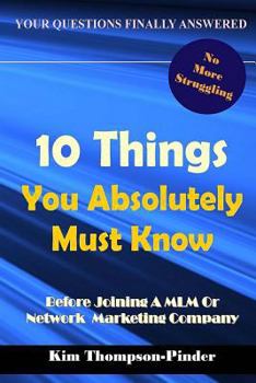 Paperback 10 Things You Absolutely Must Know Before Joining A MLM or Network Marketing Company Book