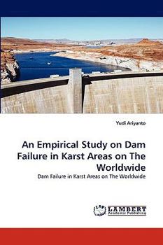 Paperback An Empirical Study on Dam Failure in Karst Areas on The Worldwide Book