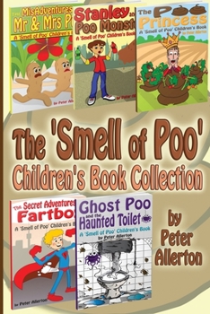 Paperback The 'Smell of Poo' Children's Book Collection Book