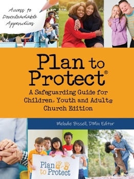 Paperback Plan to Protect(R): A Safeguarding Guide for Children, Youth and Adults, Church Edition (Canadian) Book