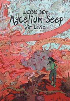 Paperback Mycelium Seep 3 Book