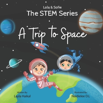 Paperback The STEM Series: A Trip to Space Book