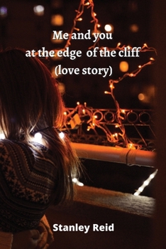 Paperback Me and you at the edge of the cliff (love story) Book