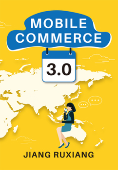 Paperback Mobile Commerce 3.0 Book