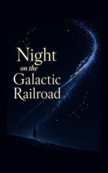 Night on the Galactic Railroad