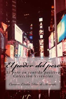 Paperback El poder del pero: Parábolas [Spanish] Book