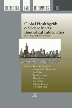 Hardcover Global Healthgrid: e-Science Meets Biomedical Informatics Book