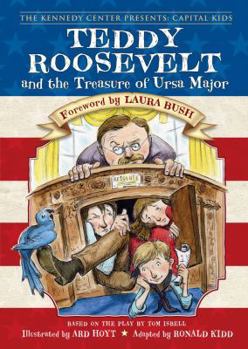 Hardcover Teddy Roosevelt and the Treasure of Ursa Major Book