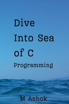 Paperback Dive Into Sea of C Programming Book