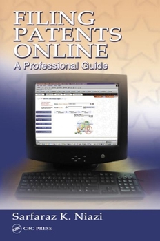 Paperback Filing Patents Online: A Professional Guide Book