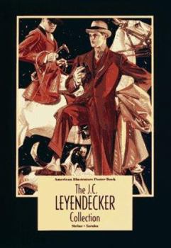 Paperback The J. C. Leyendecker Collection: American Illustrators Poster Book