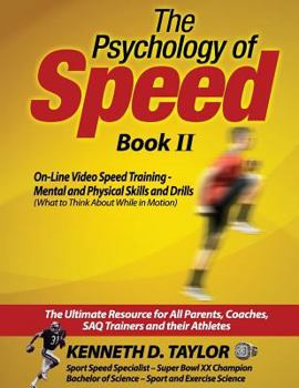 Paperback The Psychology of Speed - Book II: What to Think About While in Motion Book